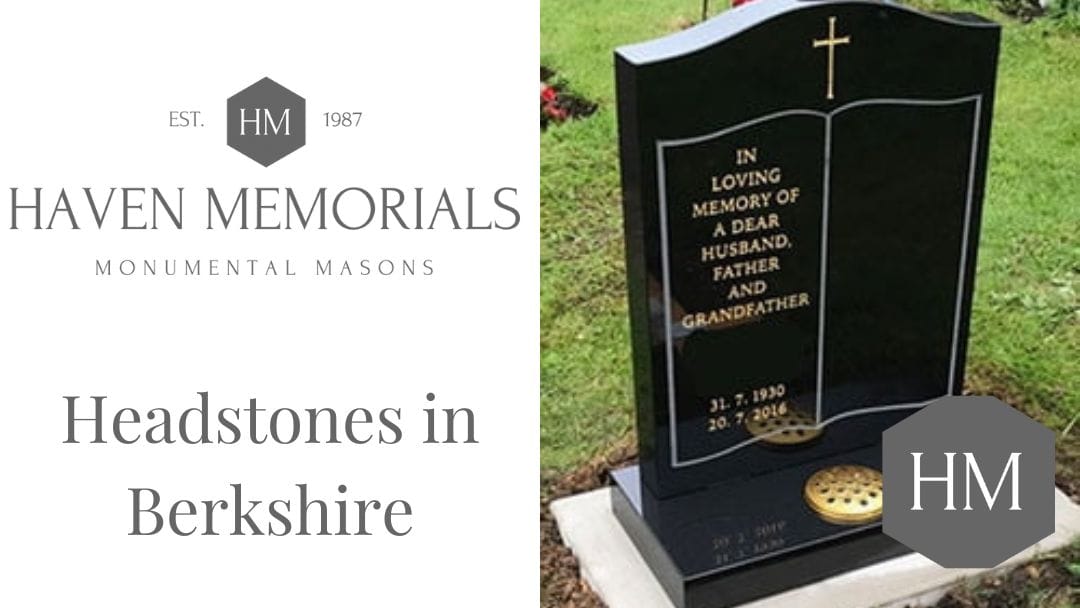 Memorials, Gravestones and Headstones in Berkshire Haven Memorials